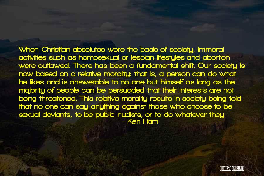 Answerable Quotes By Ken Ham