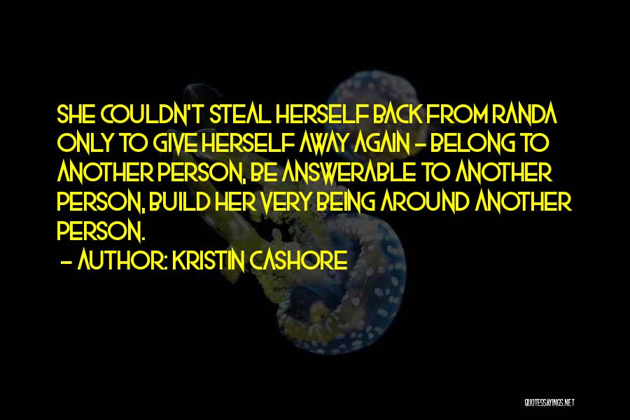 Answerable Quotes By Kristin Cashore
