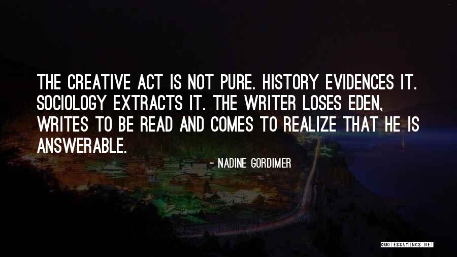 Answerable Quotes By Nadine Gordimer