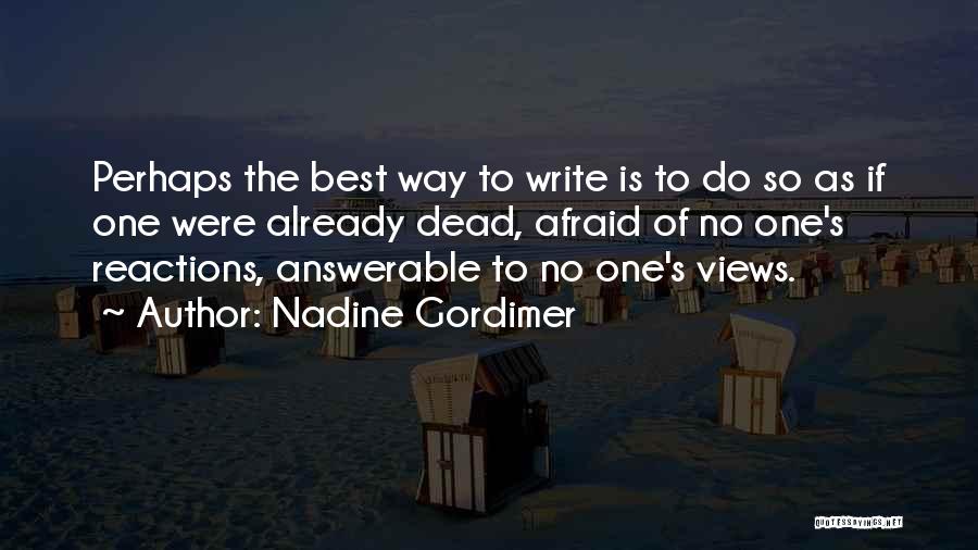 Answerable Quotes By Nadine Gordimer