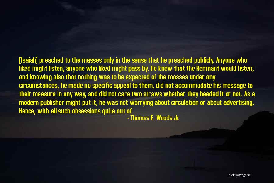 Answerable Quotes By Thomas E. Woods Jr. Answerable Quotes By Thomas E. Woods Jr.