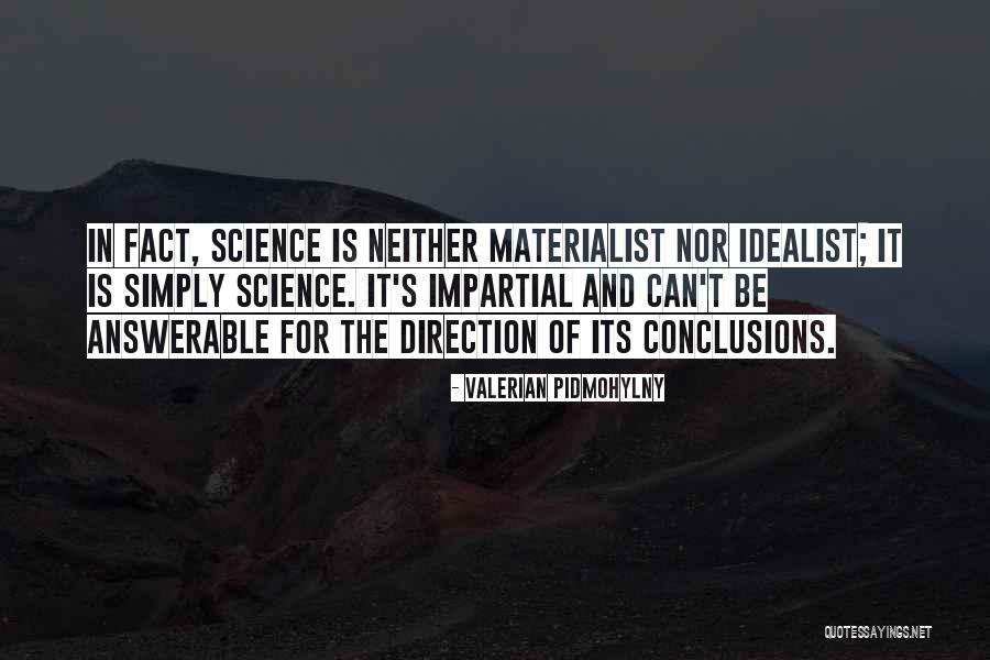Answerable Quotes By Valerian Pidmohylny Answerable Quotes By Valerian Pidmohylny