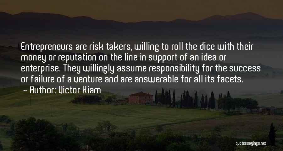 Answerable Quotes By Victor Kiam