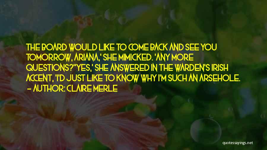 Answered Questions Quotes By Claire Merle