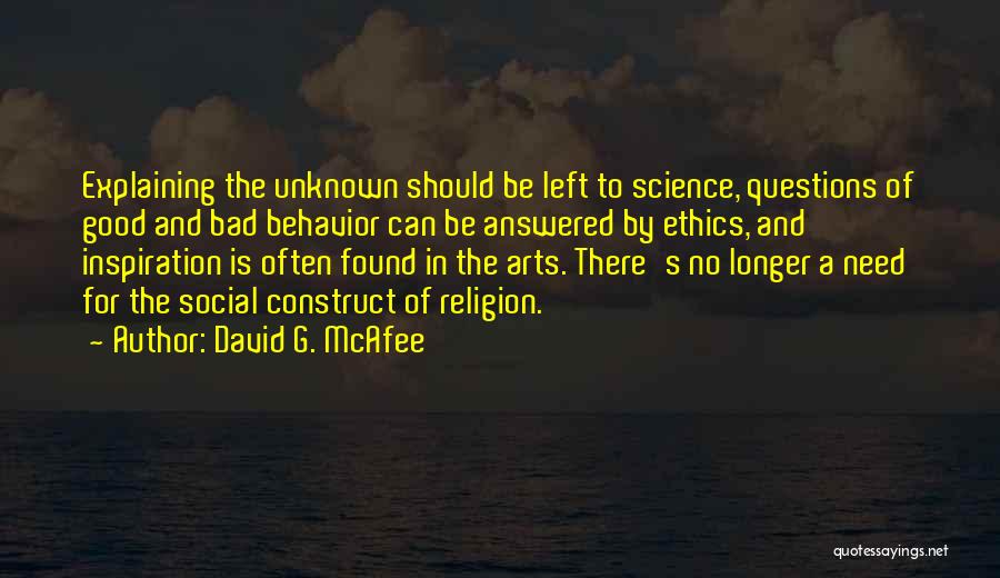 Answered Questions Quotes By David G. McAfee