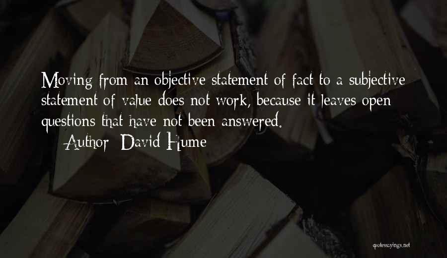 Answered Questions Quotes By David Hume