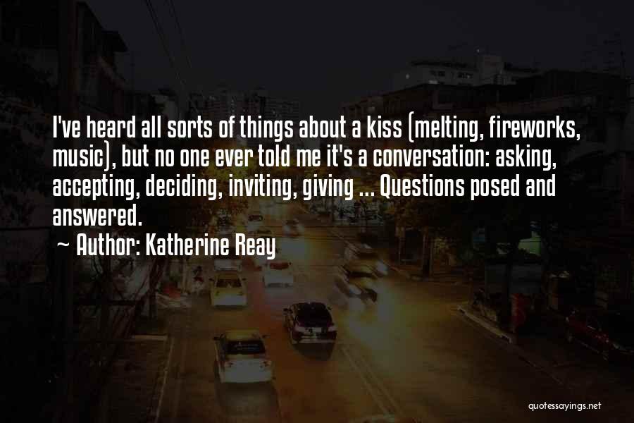 Answered Questions Quotes By Katherine Reay