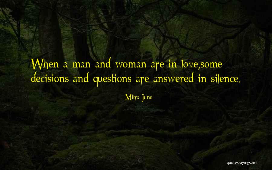 Answered Questions Quotes By Mitra June