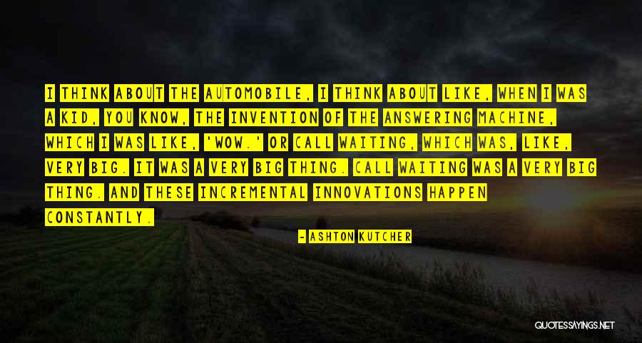 Answering Machine Quotes By Ashton Kutcher Answering Machine Quotes By Ashton Kutcher
