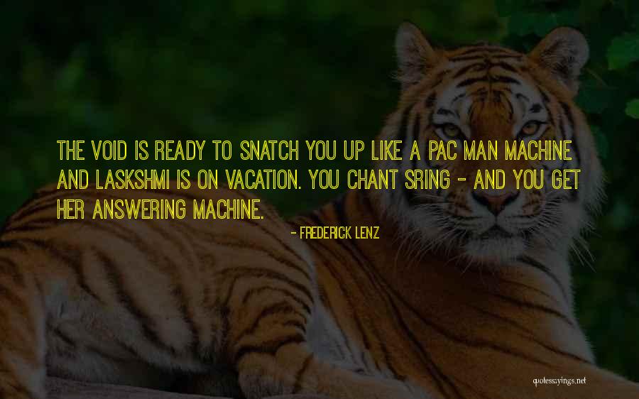 Answering Machine Quotes By Frederick Lenz Answering Machine Quotes By Frederick Lenz
