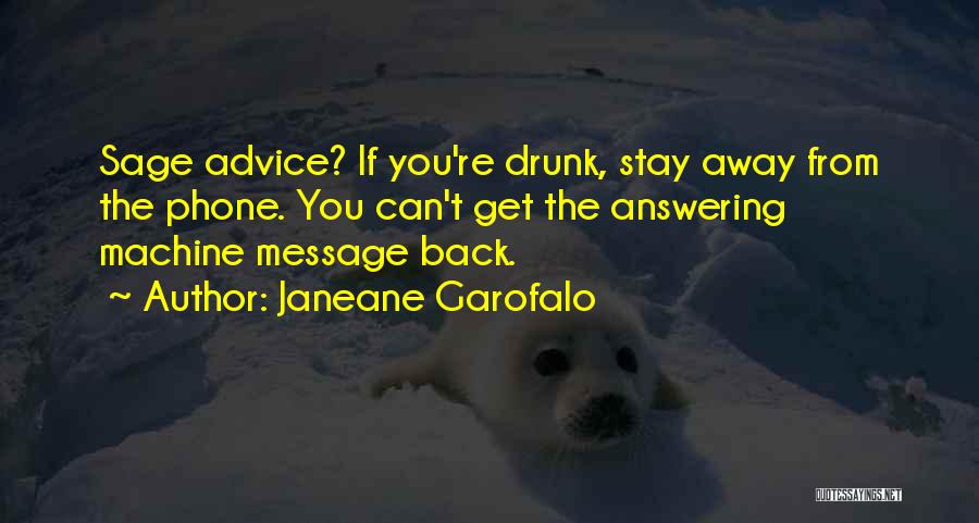 Answering Phones Quotes By Janeane Garofalo