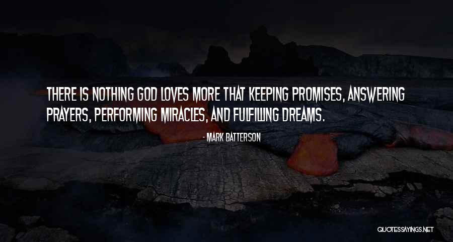 Answering Prayers Quotes By Mark Batterson Answering Prayers Quotes By Mark Batterson