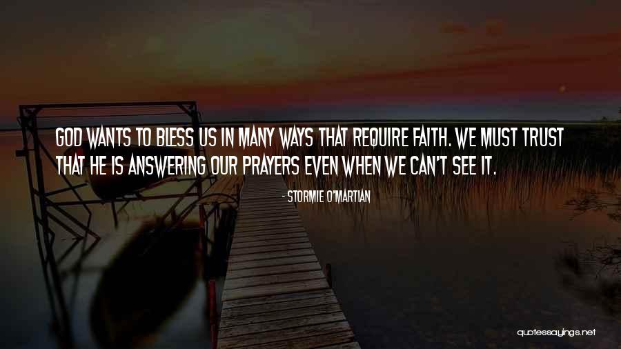 Answering Prayers Quotes By Stormie O'martian Answering Prayers Quotes By Stormie O'martian