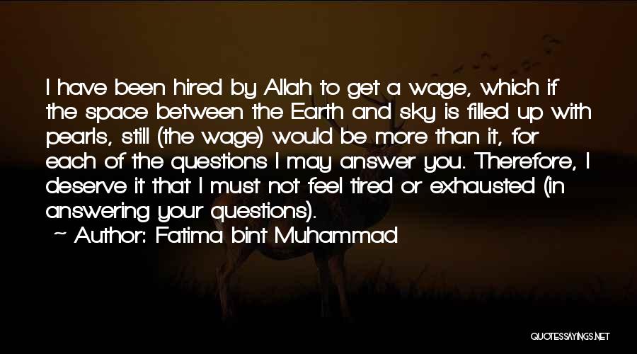 Answering Questions Quotes By Fatima Bint Muhammad