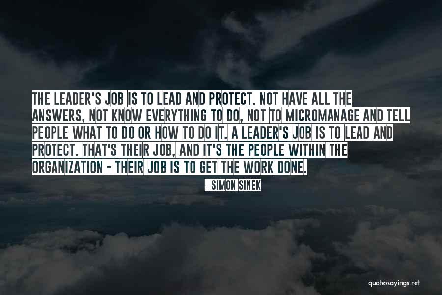 Answers And Work Quotes By Simon Sinek Answers And Work Quotes By Simon Sinek