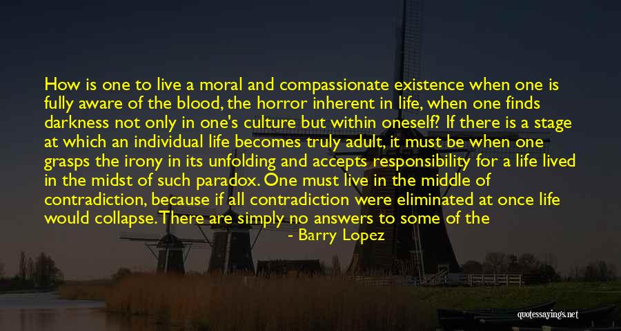 Answers Are Within You Quotes By Barry Lopez Answers Are Within You Quotes By Barry Lopez