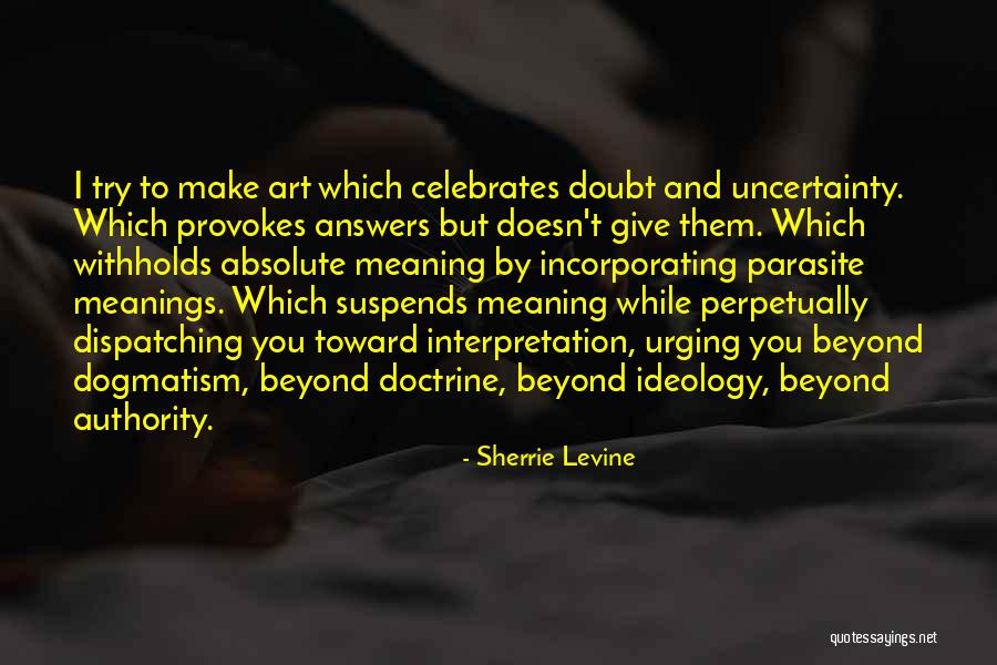 Answers Are Within You Quotes By Sherrie Levine Answers Are Within You Quotes By Sherrie Levine