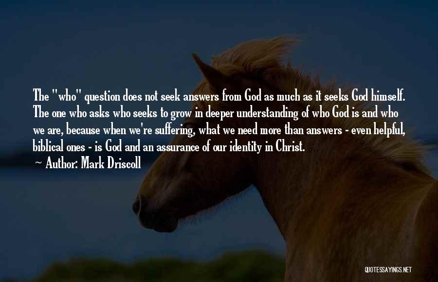 Answers From God Quotes By Mark Driscoll