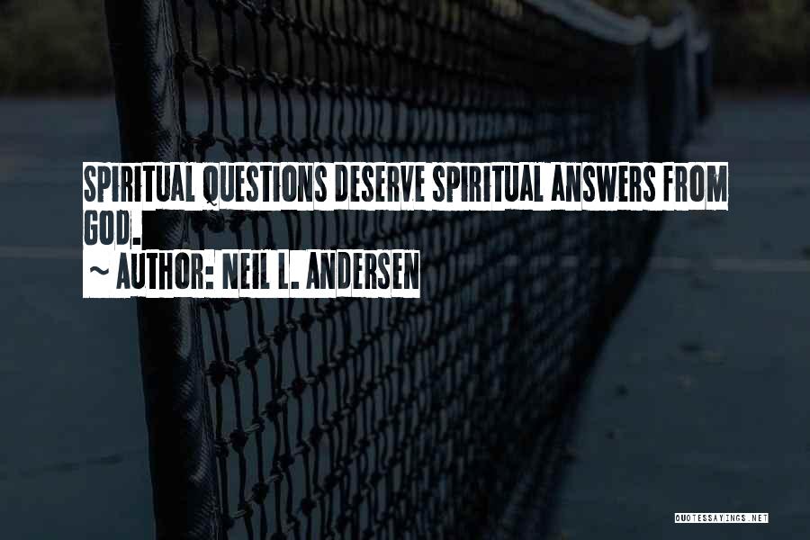 Answers From God Quotes By Neil L. Andersen