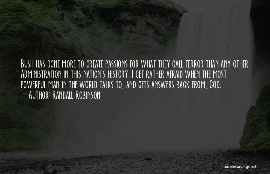 Answers From God Quotes By Randall Robinson