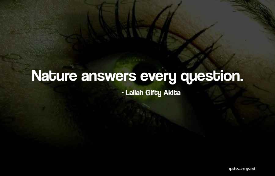 Answers Prayers Quotes By Lailah Gifty Akita