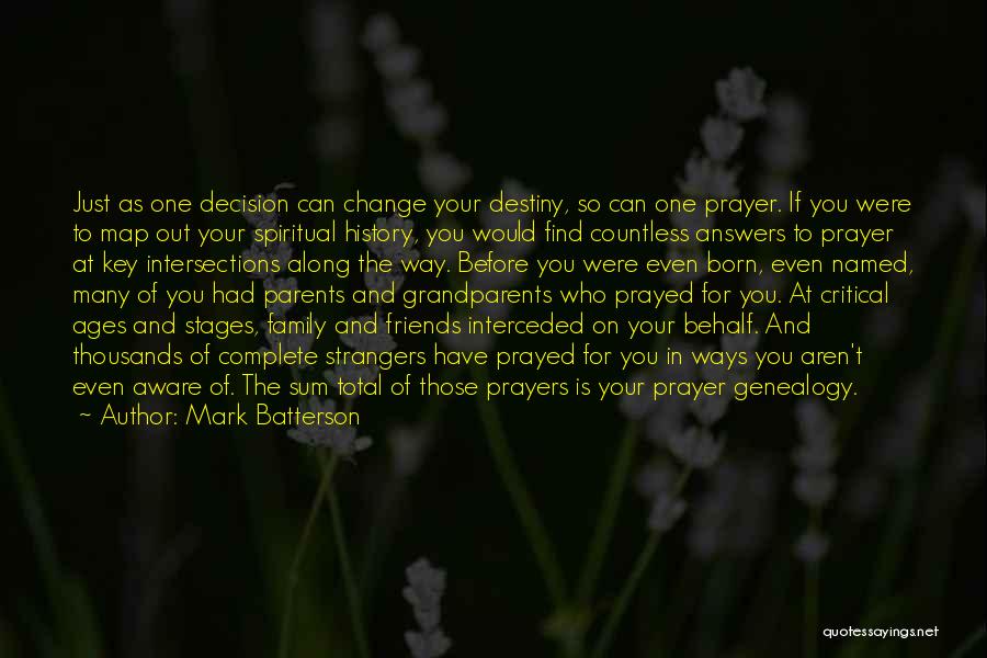 Answers Prayers Quotes By Mark Batterson