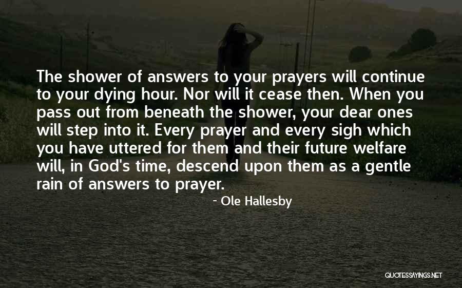 Answers Prayers Quotes By Ole Hallesby