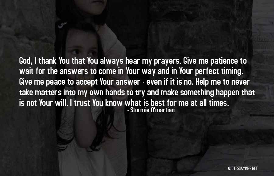 Answers Prayers Quotes By Stormie O'martian