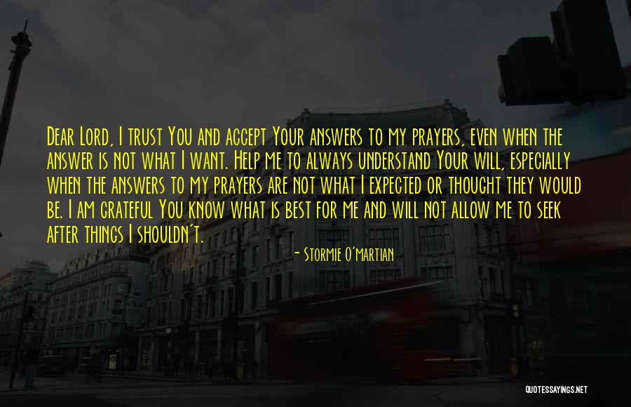 Answers Prayers Quotes By Stormie O'martian