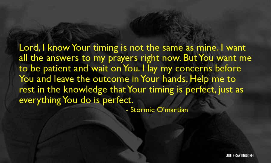 Answers Prayers Quotes By Stormie O'martian