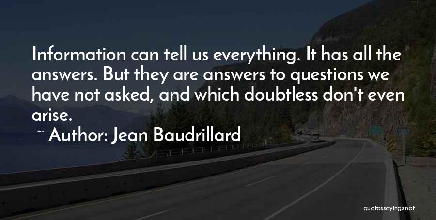 Answers Quotes By Jean Baudrillard