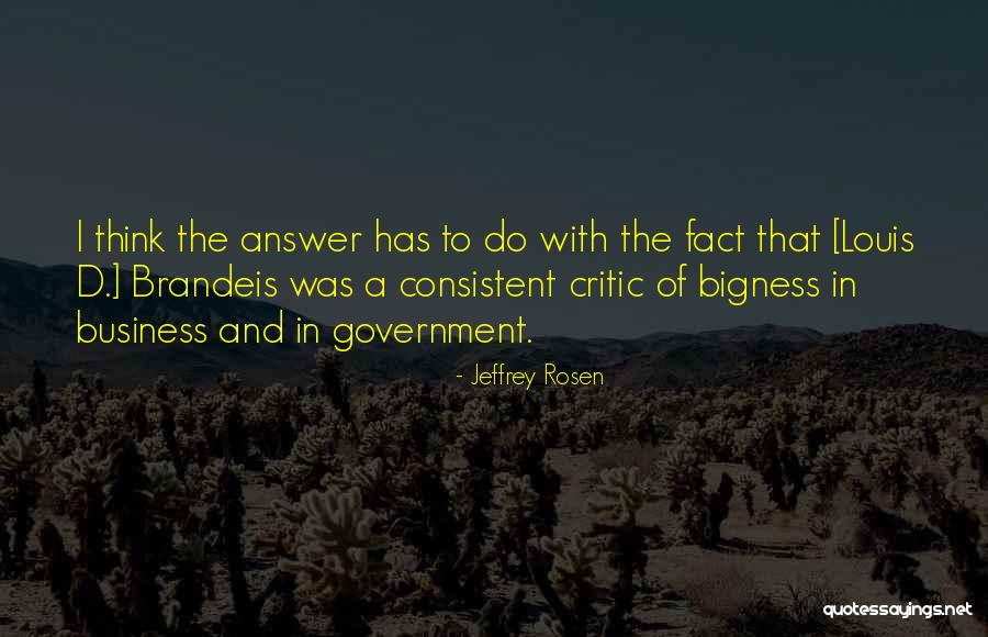 Answers Quotes By Jeffrey Rosen