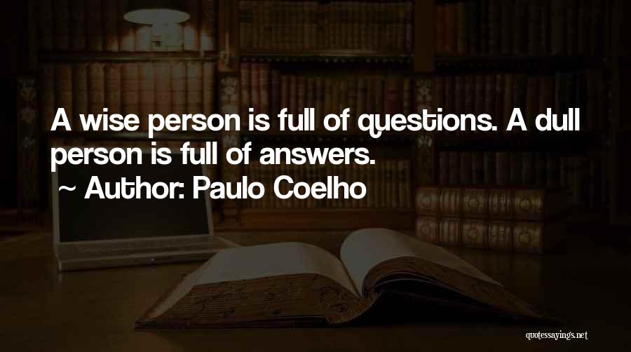 Answers Quotes By Paulo Coelho