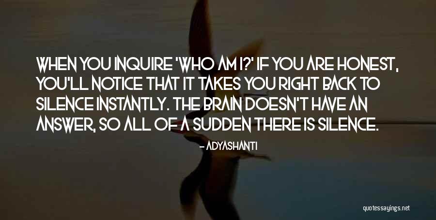 Answers Silence Quotes By Adyashanti Answers Silence Quotes By Adyashanti