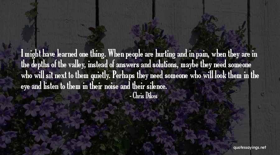 Answers Silence Quotes By Chris Dikes Answers Silence Quotes By Chris Dikes