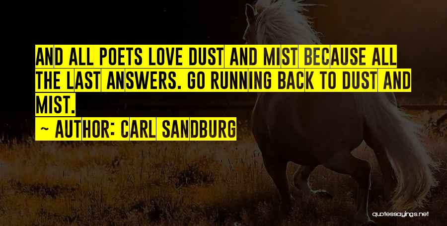 Answers To Love Quotes By Carl Sandburg