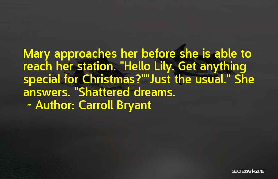Answers To Love Quotes By Carroll Bryant