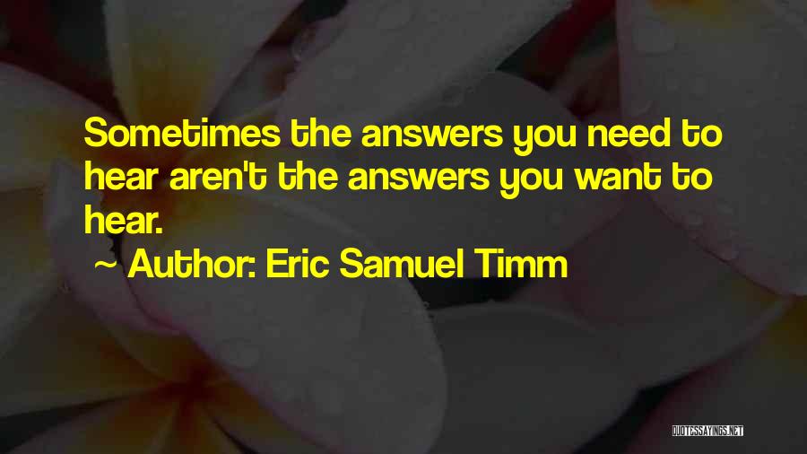 Answers To Love Quotes By Eric Samuel Timm