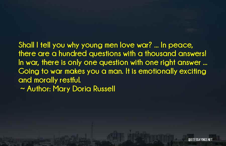 Answers To Love Quotes By Mary Doria Russell