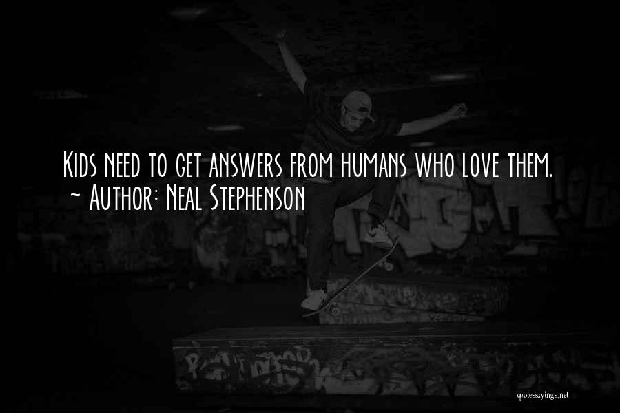 Answers To Love Quotes By Neal Stephenson