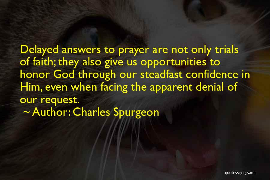 Answers To Prayer Quotes By Charles Spurgeon