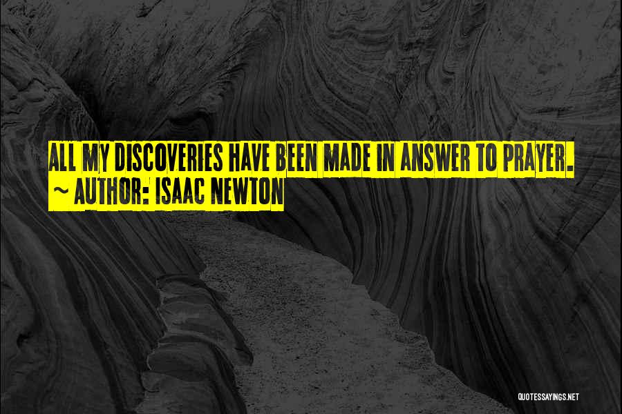 Answers To Prayer Quotes By Isaac Newton