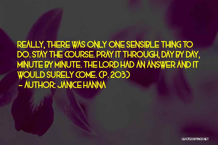 Answers To Prayer Quotes By Janice Hanna