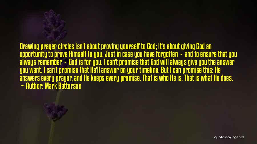 Answers To Prayer Quotes By Mark Batterson