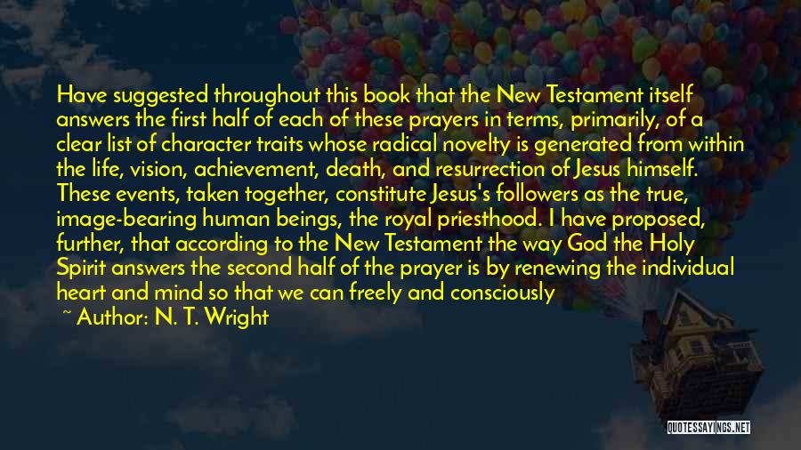 Answers To Prayer Quotes By N. T. Wright