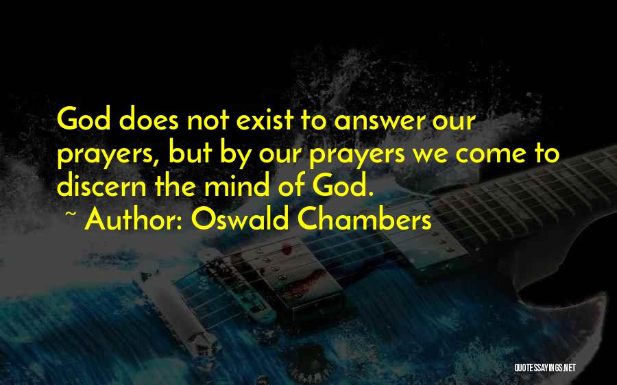 Answers To Prayer Quotes By Oswald Chambers