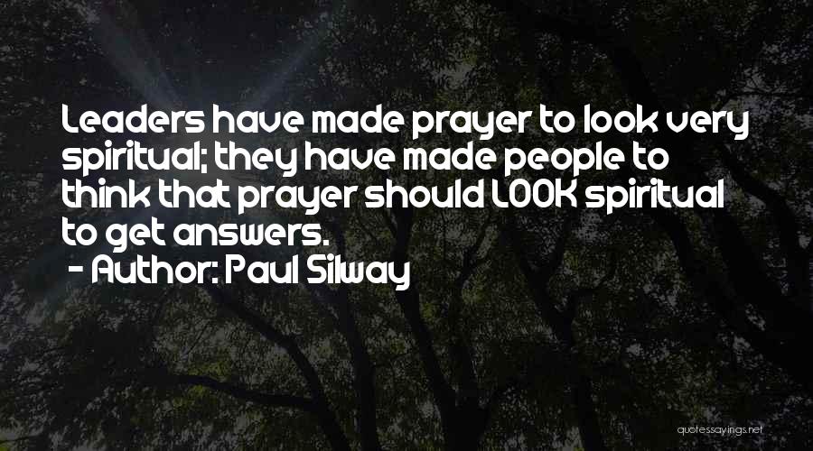 Answers To Prayer Quotes By Paul Silway