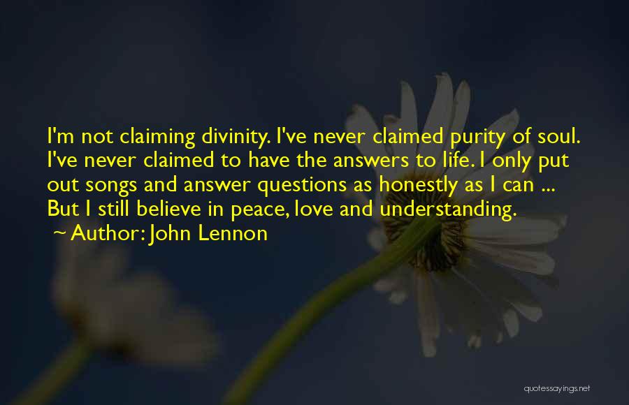 Answers To Questions Quotes By John Lennon