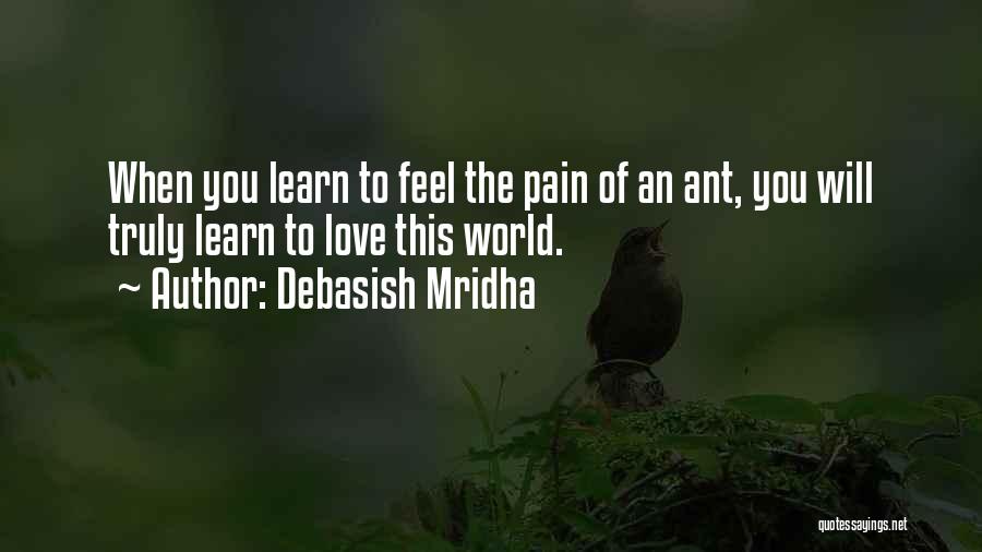 Ant Inspirational Quotes By Debasish Mridha