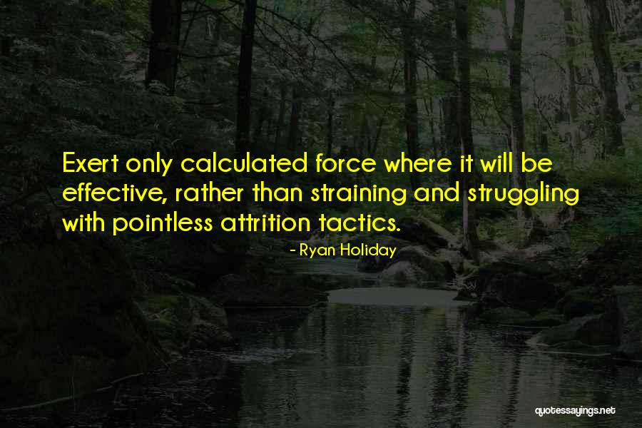 Antaak Quotes By Ryan Holiday Antaak Quotes By Ryan Holiday